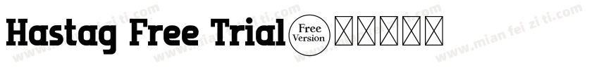 Hastag Free Trial字体转换